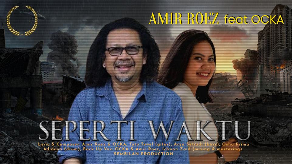 Amir Roez dan Ocka. (Dok. Istimewa)